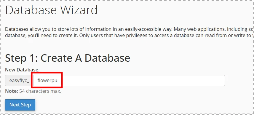 Step 1 — Create A Database 화면. 데이터베이스 이름 입력란과 Next Step 버튼이 보이는 화면